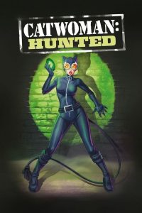 Catwoman: Hunted